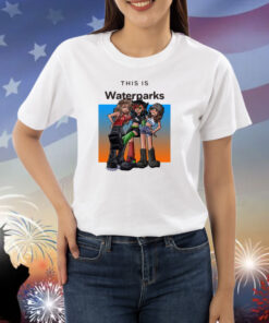 Whizzerlive This Is Waterparks Shirts