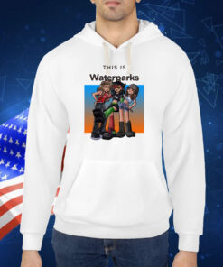 Whizzerlive This Is Waterparks TShirt