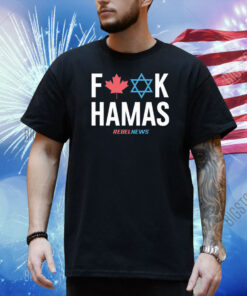 Yanky Pollak Rebel News Fuck Hamas Shirt