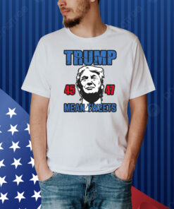 trump for USA president. Mean Tweets 2024 Shirt