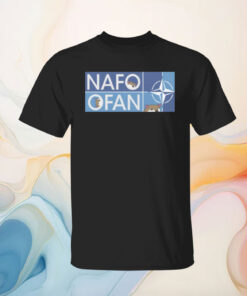 NAFO OFAN MUGA SHIRT