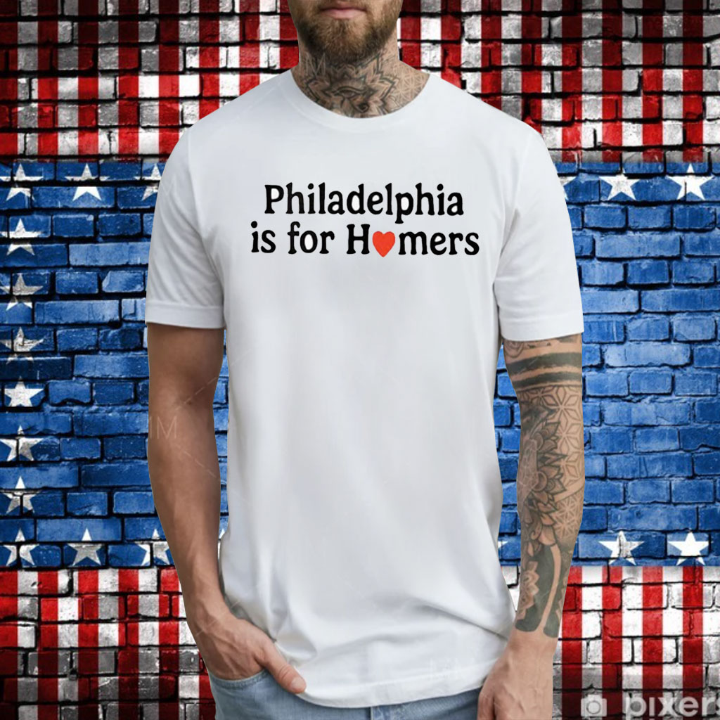 Alec Bohm Philadelphia Is For Homers Shirt