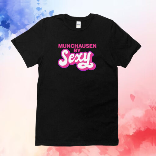 Munchausen By Sexy Shirts