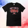 Party Like Its 1994 New York World Champs T-Shirts
