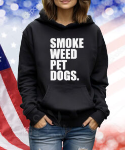 Smoke Weed Pet Dogs TShirts
