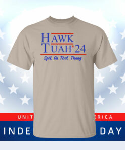 Hawk Tuah 24 Spit On That Thang SweatShirts