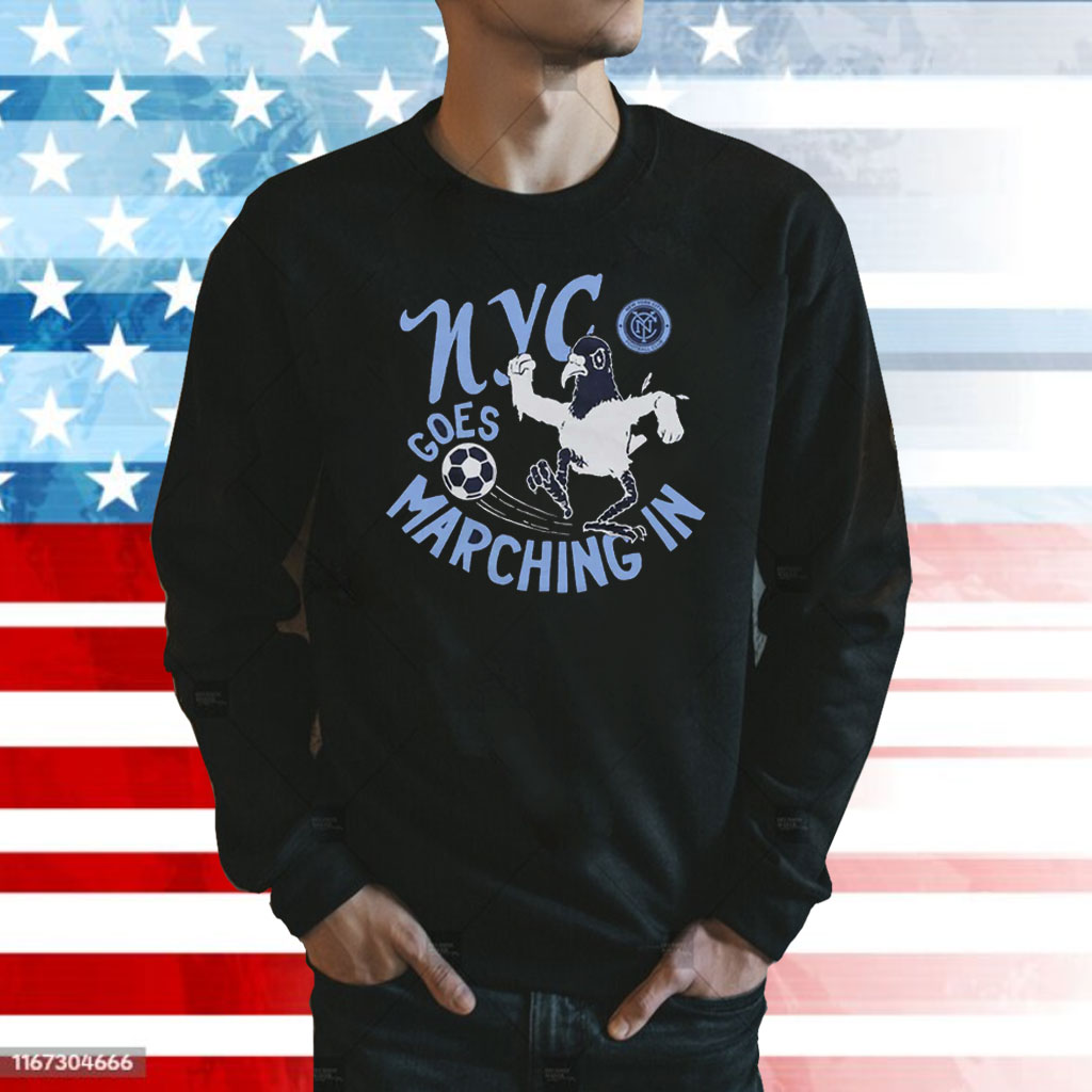 New York City Fc Nyc Goes Marching In T-Shirt