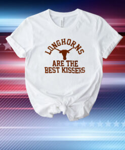 Texas Longhorn are the best kissers T-Shirt