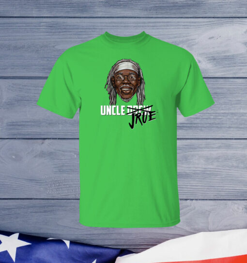 The Real Uncle Jrue Shirt