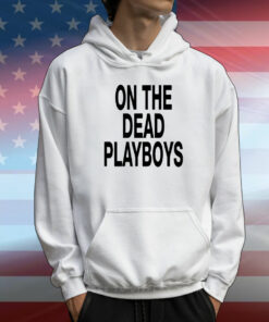 1Stdscott On The Dead Playboys T-Shirt