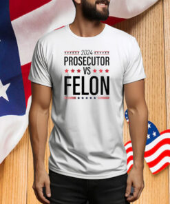 2024 Prosecutor Vs Felon T-Shirt, Bold Statement Graphic Tee Shirt