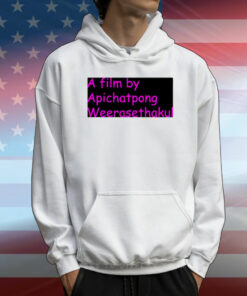 A Film By Apichatpong Weerasethakul T-Shirt