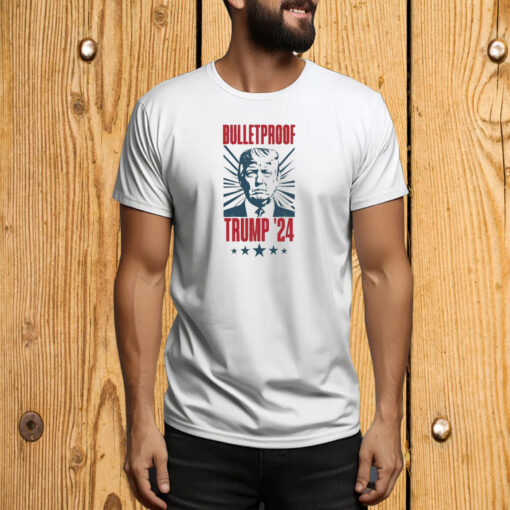 BULLETPROOF Trump 2024 T-shirt, Trump Shirt, Patriotic Trump Tee Shirt