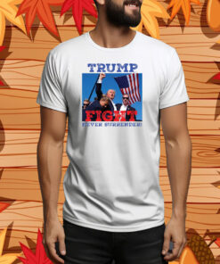 Donald Trump Shooting T-Shirt, Trump Fight Shirt, Never Surrender Tee, Republican Tee Shirt