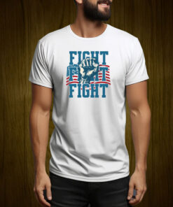 Fight Fight Fight Shirt, Donald Trump T-Shirt, Republican Tee Shirt