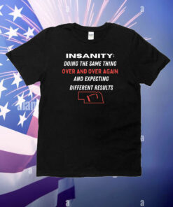 Insanity T-Shirt