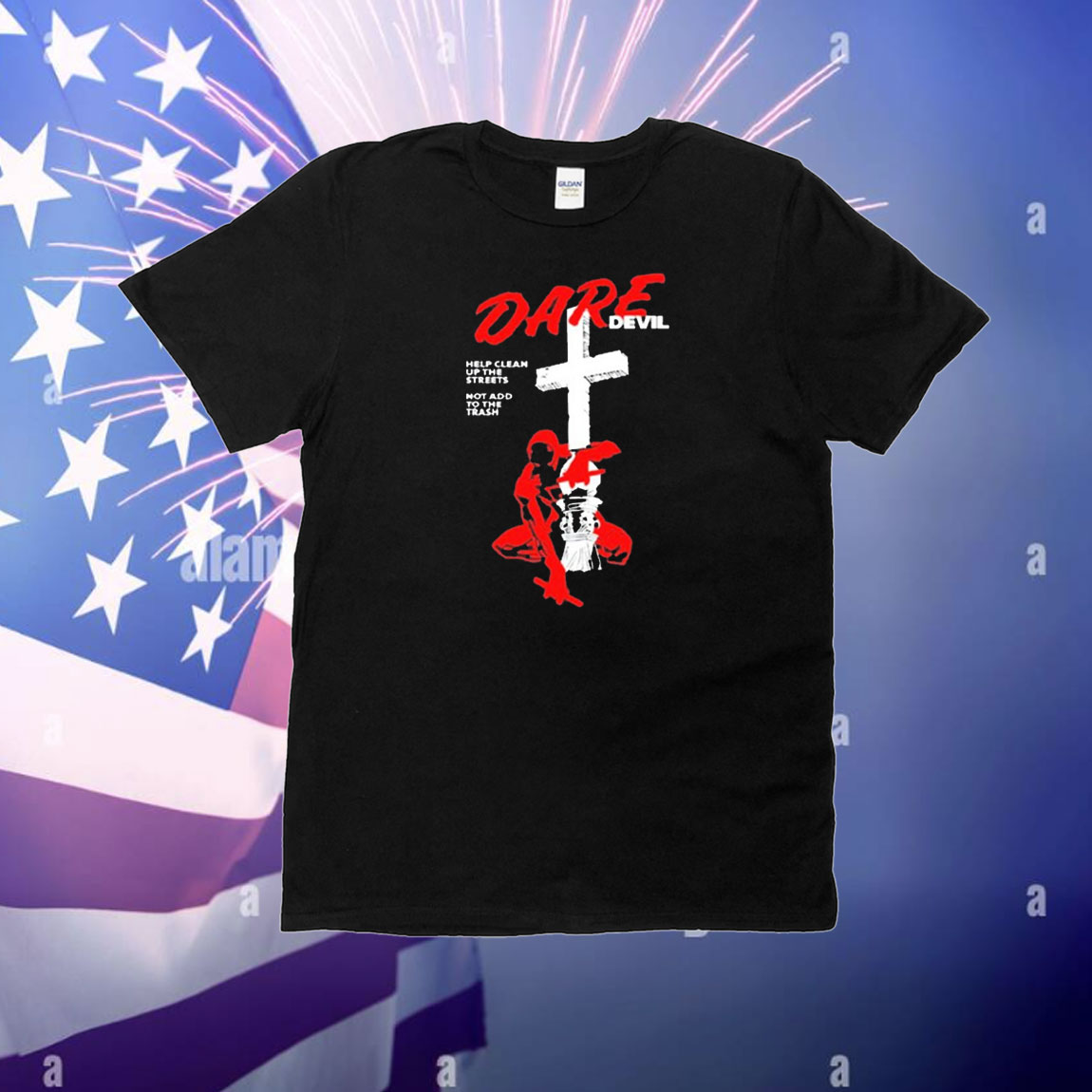 Official New Dare Devil Help Clean Up The Streets Not Add To The Trash T-Shirt