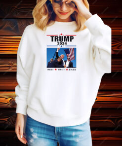 Trump 2024 T-shirt, MAGA, Donald Trump, Trump, Fight, Fist, Assassination Attempt Tee Shirt