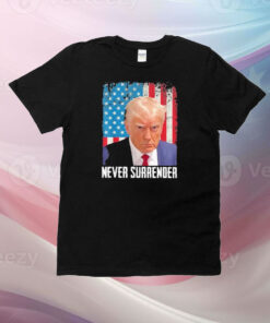 Trump American Never Surrender T-Shirt