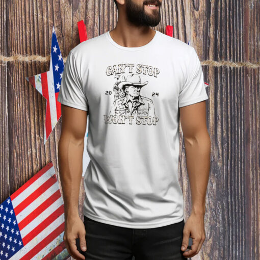 Trump Can't Stop Won't Stop Shirt, Trump Western Cowboy Tee Shirt