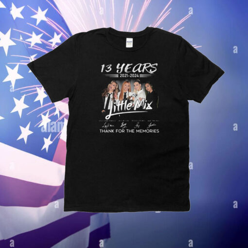 13 Years 2021 – 2024 Little Mix Thank You For The Memories T-Shirt