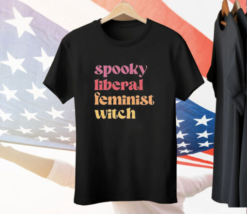 Spooky liberal feminist witch Tee Shirt