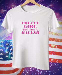 Angel Reese Pretty Girl But She A Baller Tee Shirt