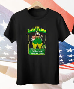 The Law Firm Protection You Can Trust Tee Shirt