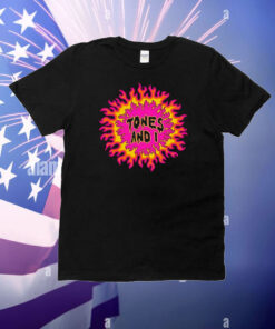 Tones And I Flames T-Shirt