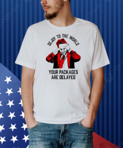 United State Of Indiana dejoy to the world your packages are delayed Shirt