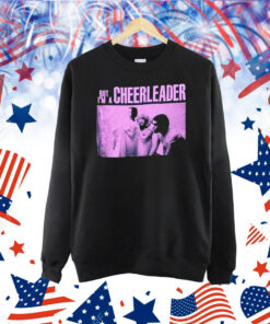 But I’m A Cheerleader Hardcore Shirt