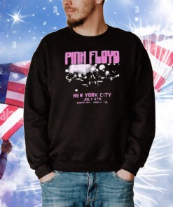 Pink Floyd July 4th New York City Wooster Hall Doors At 7 30 T-Shirt