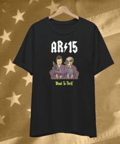 Alex Rosen Beavis And Butthead Ar 15 Shoot To Thrill T-Shirt