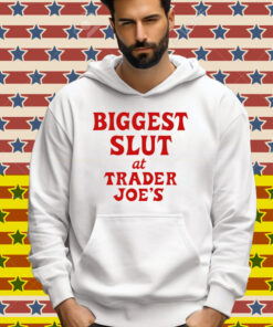 Biggest Slut At Grocery Store Tee Shirt