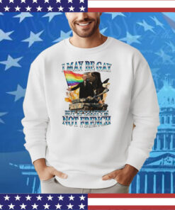 George Washington I May Be Gay But At Least I’m Not French Pride Flag T-Shirt