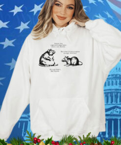 Sister The Capitalist Pigs Have Taken Our Cheese The Time For Revolution Is Nigh Wilfred No Cap That’s The Tea Sis Wilfred And His Sister Rats T-Shirt