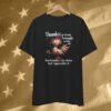 Thanks For Being Friends With Me Questionable Life Choice But I Appreciate It Rooster Cock T-Shirt
