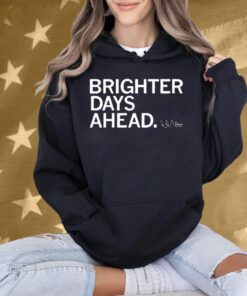 The Wellbeing Partners Brighter Days Ahead T-Shirt