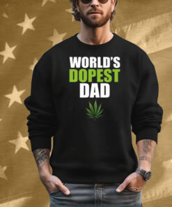 World’s Dopest Dad Marijuana T-Shirt