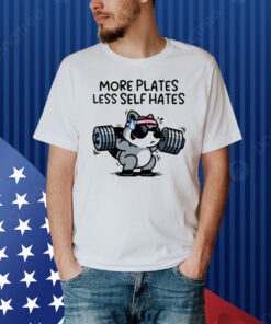 Austin Von Letkemann More Plates Less Self Hates Shirt