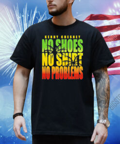 Kenny Chesney No Shoes No Shirt No Problems Shirt