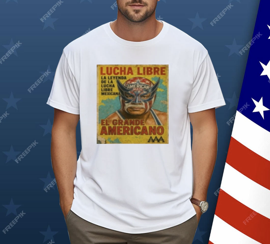 Lucha Libre El Grande Americano Aaa Shirt