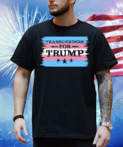 Transgenders For Trump Shirt