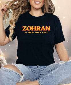 Zohran For New York City Shirt