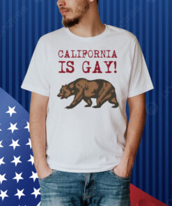 California Is Gay Bear Shirt