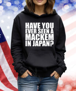Jonás Wearing Have You Ever Seen A Mackem In Japan Shirt