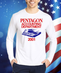 Pentagon Accounting Department 2001 Shirt