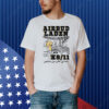 Airbud Laden k9/11. Shirt
