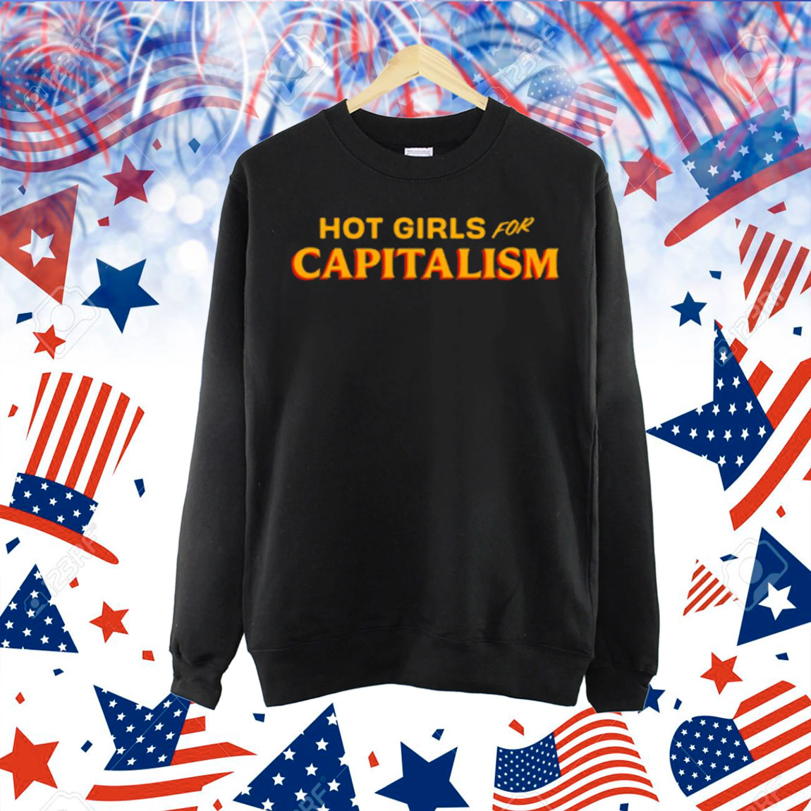 Hot Girls For Capitalism Shirt