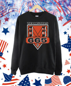 Teamsters Local 665 Shirt